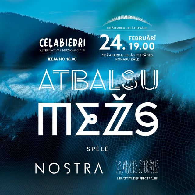 Mežaparka Lielā estrāde atkal dārdēs! 🤘

Alternatīvās mūzikas cikls CEĻABIEDRI atgriežas pie skatītājiem ar koncertu ATBALSU MEŽŠ! 

Piedalās:
😎 @nostraband 
😎 @les_attitudesspectrales 

Biļetes visās @bilesuparadize kasēs. 🎫

#CEĻABIEDRI @radionaba